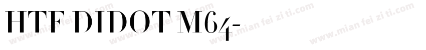 HTF DIDOT M64字体转换